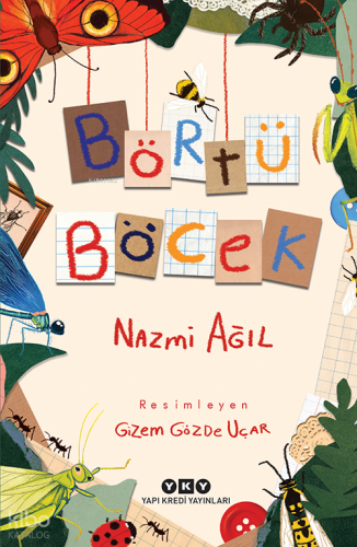 Börtü Böcek | Nazmi Ağıl | Yapı Kredi Yayınları ( YKY )