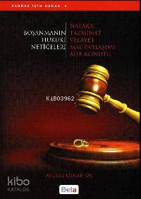 Boşanmanın Hukuki Neticeleri