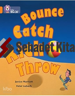 Bounce, Kick, Catch, Throw (Big Cat-6 Orange)