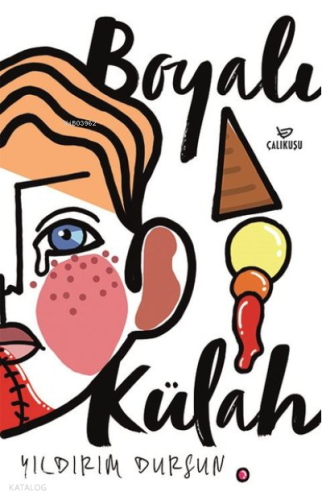 Boyalı Külah | Yıldırım Dursun | Çalıkuşu Yayınları