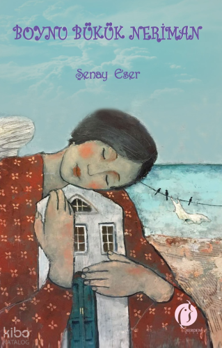 Boynu Bükük Neriman