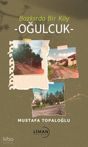 Bozkırda Bir Köy - Oğulcuk