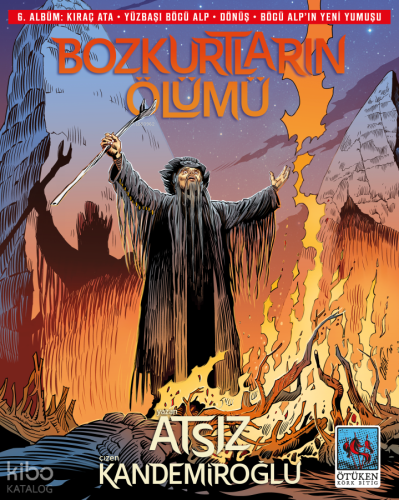 Bozkurtların Ölümü 6. Albüm | Hüseyin Nihal Atsız | Ötüken Neşriyat