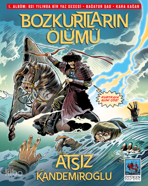 Bozkurtların Ölümü | Hüseyin Nihal Atsız | Ötüken Neşriyat