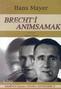 Brecht´i Anımsamak