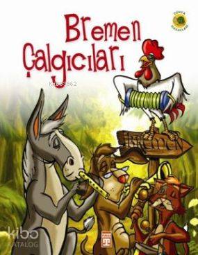 Bremen Çalgıcıları; Dünya Masalları, 5+ Yaş
