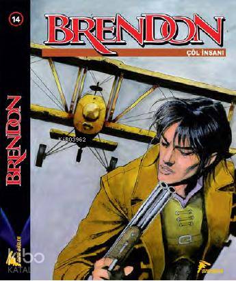 Brendon Cilt: 14; Çöl İnsanı - Sihirbazın İntikamı - Cinayetin İzi | C