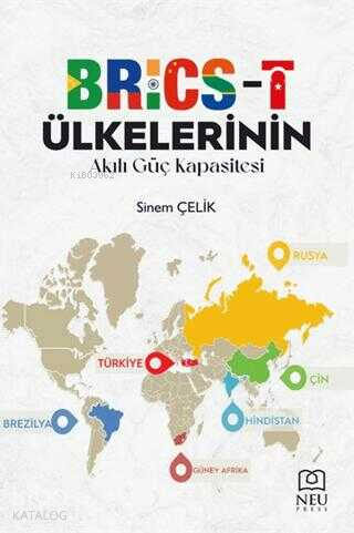 BRICS-T Ülkelerinin Akıllı Güç Kapasitesi