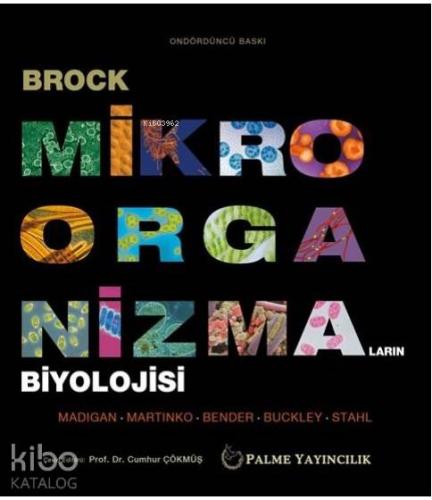 Brock - Mikroorganizmaların Biyolojisi