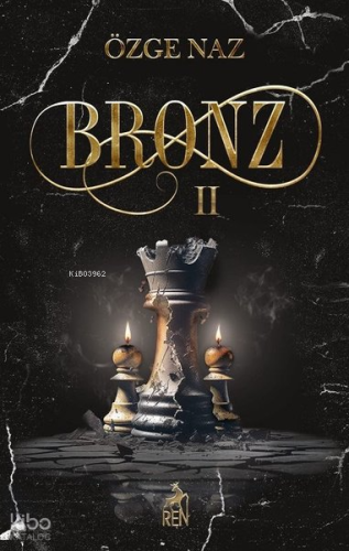 Bronz - 2 | Özge Naz | Ren Kitap