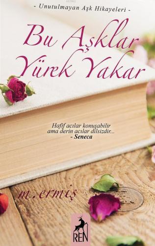 Bu Aşklar Yürek Yakar