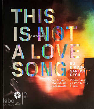 Bu Bir Aşk Şarkısı Değil - This Is Not A Love Song