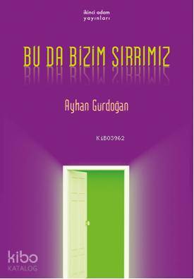 Bu da Bizim Sırrımız