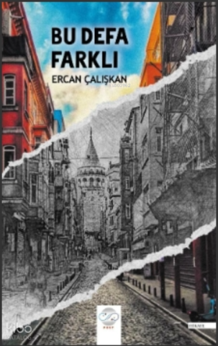 Bu Defa Farklı | Ercan Çalışkan | Post Yayınevi