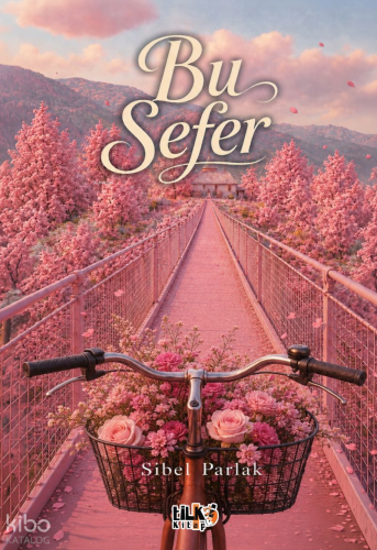 Bu Sefer | Sibel Parlak | Tilki Kitap