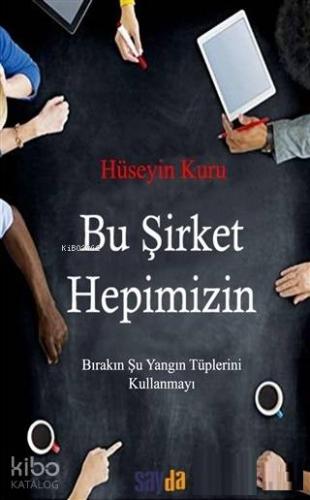 Bu Şirket Hepimizin