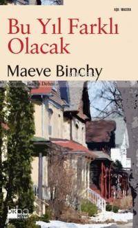 Bu Yıl Farklı Olacak