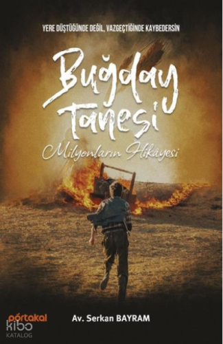 Buğday Tanesi - Milyonların Hikayesi