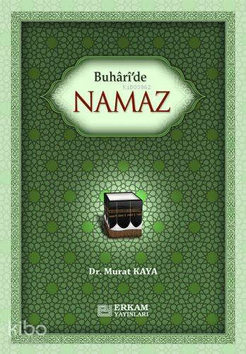 Buhari'de Namaz