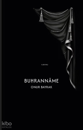 Buhrannâme | Onur Bayrak | Yedinci Kat Yayınları