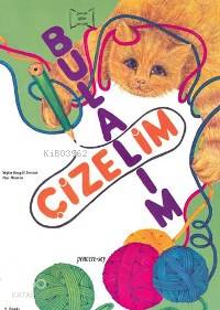 Bulalım Çizelim | Yeşim Kesgül Sercan | Pencere Sağlık Eğitim Yayın (P