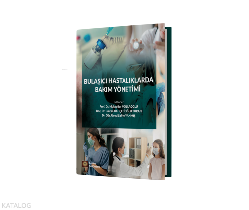 Bulaşıcı Hastalıklarda Bakım Yönetimi