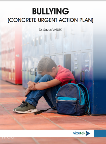 Bullying (Concrete Urgent Action Plan)