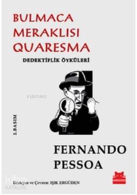 Bulmaca Meraklısı Quaresma; Dedektiflik Öyküleri