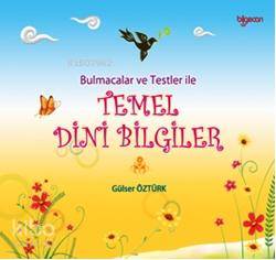 Bulmacalar ve Testler ile Temel Dini Bilgiler