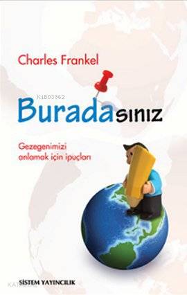 Buradasınız; Gezegenimizi Anlamak İçin İpuçları