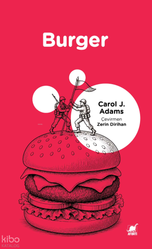 Burger | Carol J. Adams | Ayrıntı Yayınları