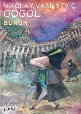 Burun | Nikolay Vasilyeviç Gogol | Puslu Yayıncılık