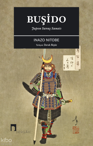 Buşido ;Japon Savaş Sanatı