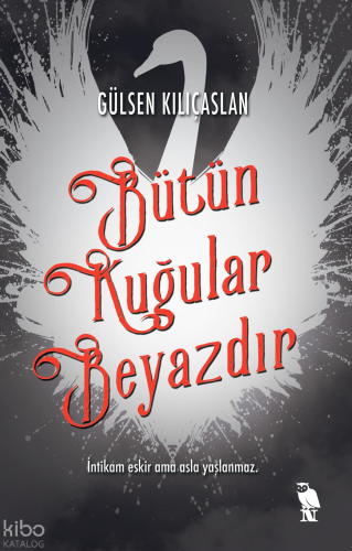 Bütün Kuğular Beyazdır