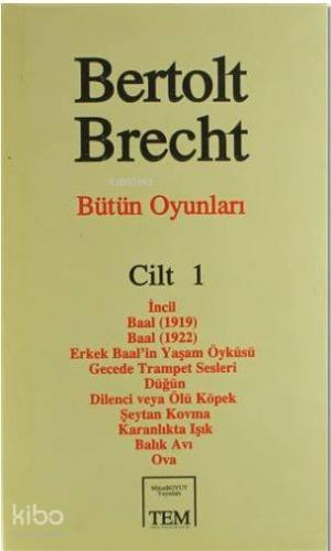 Bütün Oyunları Cilt: 1 | Bertolt Brecht | Mitos Boyut Yayınları