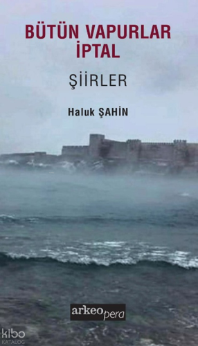 Bütün Vapurlar İptal