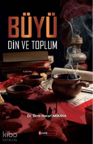 Büyü, Din ve Toplum