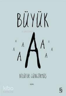 Büyük A