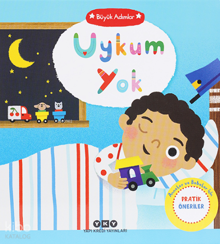 Büyük Adımlar ;Uykum Yok | Kolektif | Yapı Kredi Yayınları ( YKY )