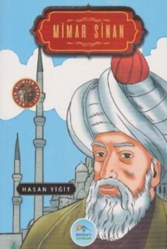 Büyük Alimler Serisi Mimar Sinan