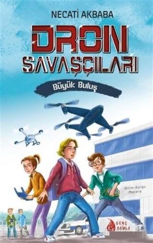 Büyük Buluş - Oron Savaşçıları