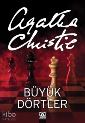 Büyük Dörtler | Agatha Christie | Altın Kitaplar