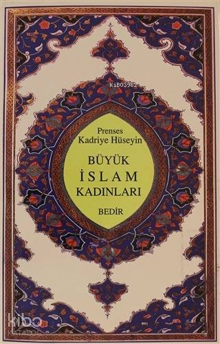 Büyük İslam Kadınları