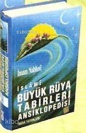 Büyük Rüya Tabirleri Ansiklopedisi (1.hm, B.boy) | İmam Nablusi | Seda