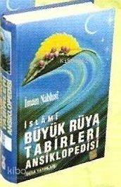 Büyük Rüya Tabirleri Ansiklopedisi (ithal Kağıt) | İmam Nablusi | Seda