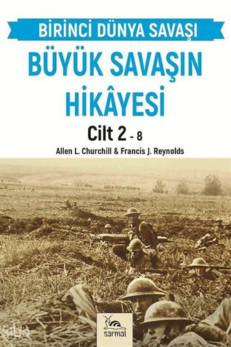 Büyük Savaşın Hikâyesi Cilt 2