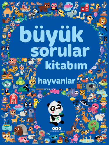 Büyük Sorular Kitabım - Hayvanlar