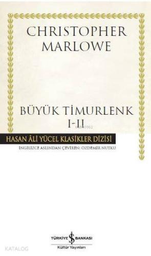 Büyük Timurlenk 1-2; Hasan Ali Yücel Klasikler Dizisi | Christopher Ma
