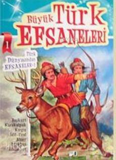 Büyük Türk Efsaneleri (10 Kitap Set) | Kolektif | Damla Yayınevi Özel 