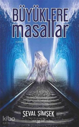 Büyüklere Masallar